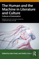 The Human And The Machine In Literature And Culture