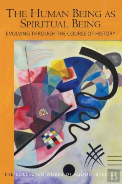 Bertrand.pt - The Human Being As Spiritual Being Evolving Through The Course Of History