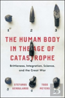The Human Body In The Age Of Catastrophe