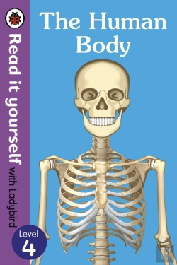 Bertrand.pt - The Human Body - Read It Yourself With Ladybird Level 4
