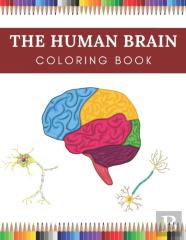 The Human Brain Coloring Book