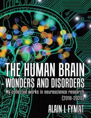 The Human Brain - Wonders And Disorders