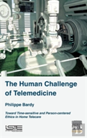 The Human Challenge Of Telemedicine
