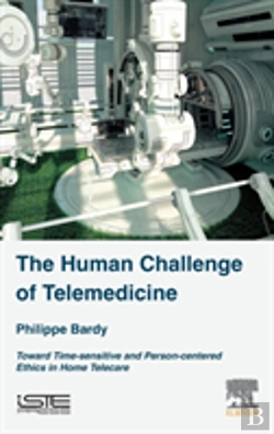 Bertrand.pt - The Human Challenge Of Telemedicine