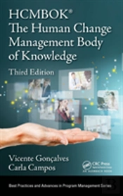 The Human Change Management Body Of Knowledge (Hcmbokâ®)