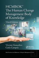 The Human Change Management Body Of Knowledge (Hcmbokâ®)