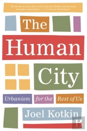 The Human City
