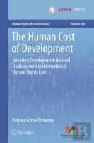 The Human Cost Of Development