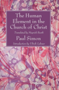 The Human Element In The Church Of Christ