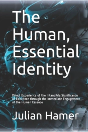 The Human, Essential Identity