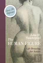 The Human Figure (Dover Anatomy For Artists)