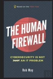 The Human Firewall