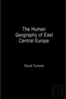 The Human Geography Of East Central Europe