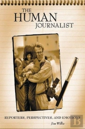 The Human Journalist