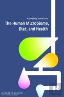 The Human Microbiome, Diet, And Health