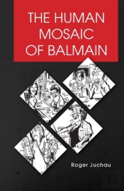 The Human Mosaic Of Balmain