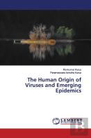 The Human Origin Of Viruses And Emerging Epidemics