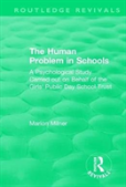 The Human Problem In Schools (1938)