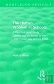 The Human Problem In Schools (1938)