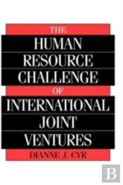 The Human Resource Challenge Of International Joint Ventures
