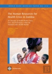 The Human Resources For Health Crisis In Zambia