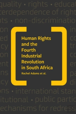 Bertrand.pt - The Human Rights Implications Of The Fourth Industrial Revolution In South Africa