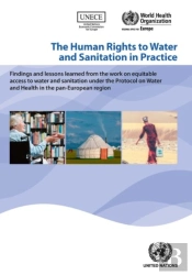 The Human Rights To Water And Sanitation In Practice