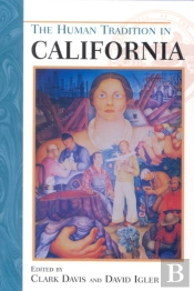 The Human Tradition In California