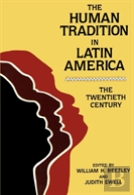The Human Tradition In Latin America