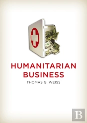 The Humanitarian Business