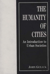 The Humanity Of Cities