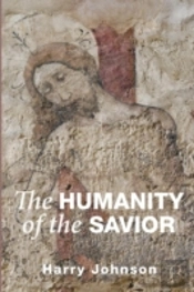 The Humanity Of The Savior