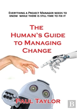 Bertrand.pt - The Human'S Guide To Managing Change