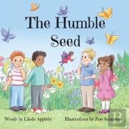 The Humble Seed