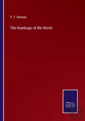 The Humbugs Of The World