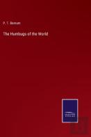 The Humbugs Of The World