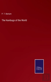 The Humbugs Of The World