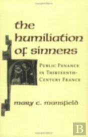 The Humiliation Of Sinners