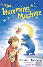 The Humming Machine