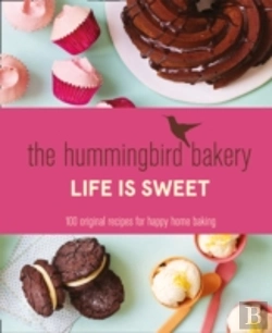 Bertrand.pt - The Hummingbird Bakery Life Is Sweet