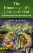 The Hummingbird'S Journey To God