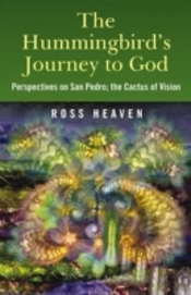 The Hummingbird'S Journey To God