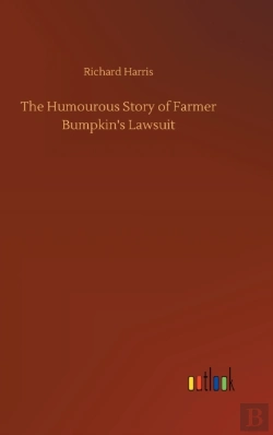 Bertrand.pt - The Humourous Story Of Farmer Bumpkin'S