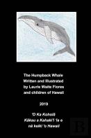 The Humpback Whale - Koholā
