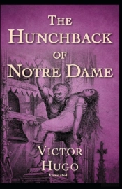 The Hunchback Of Notre Dame Annotated