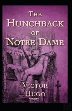 Bertrand.pt - The Hunchback Of Notre Dame Annotated