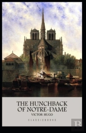 The Hunchback Of Notre Dame Annotated