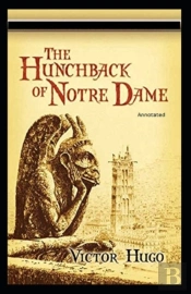 The Hunchback Of Notre Dame Annotated