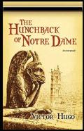 The Hunchback Of Notre Dame Annotated
