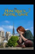 The Hunchback Of Notre Dame (Annotated)